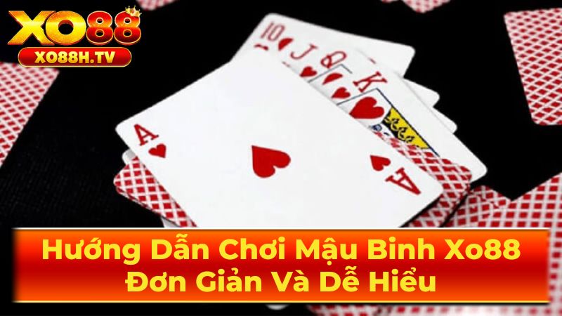 Chiến Thuật Chơi Mậu Binh