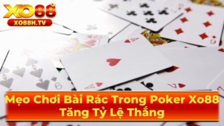 Khái Niệm Bài Rác Trong Poker